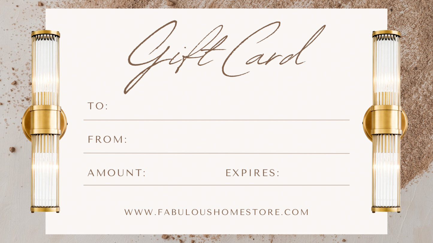 Fabulous Home Gift Card - FABULOUS HOME
