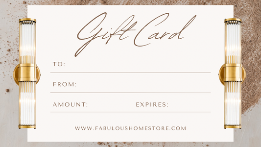 Fabulous Home Gift Card